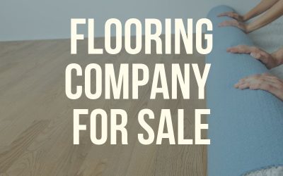 Jacksonville Flooring Company for Sale – A No Showroom Model