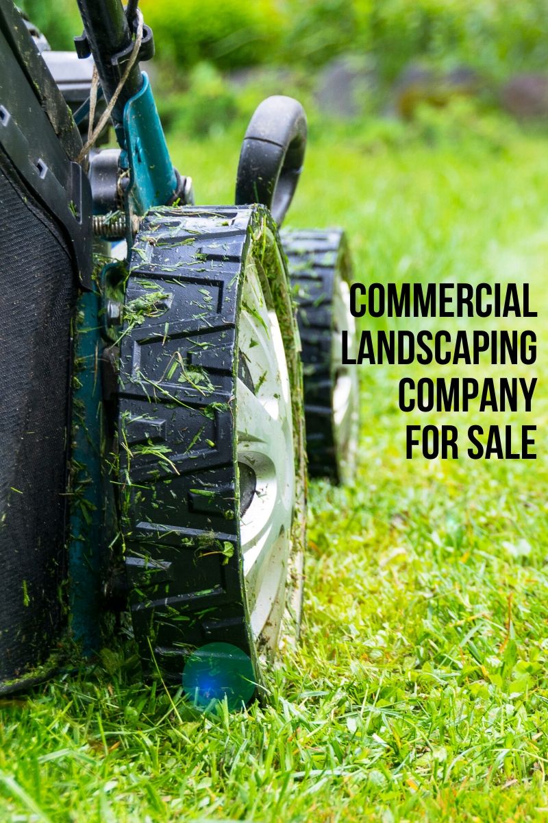 Commercial Landscaping Company For Sale
