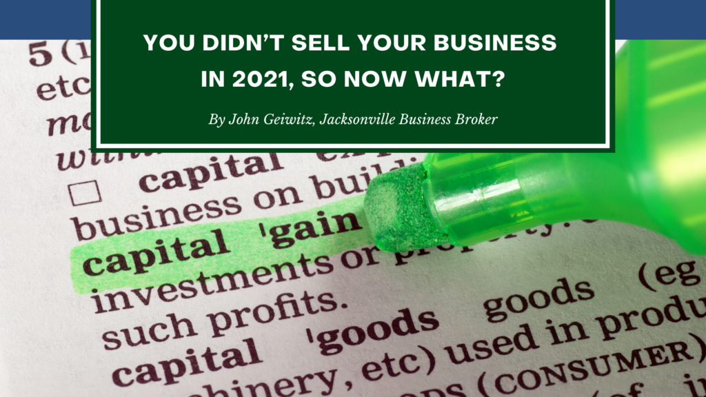 Capital Gains Taxes 2022 - The Jacksonville Business Broker