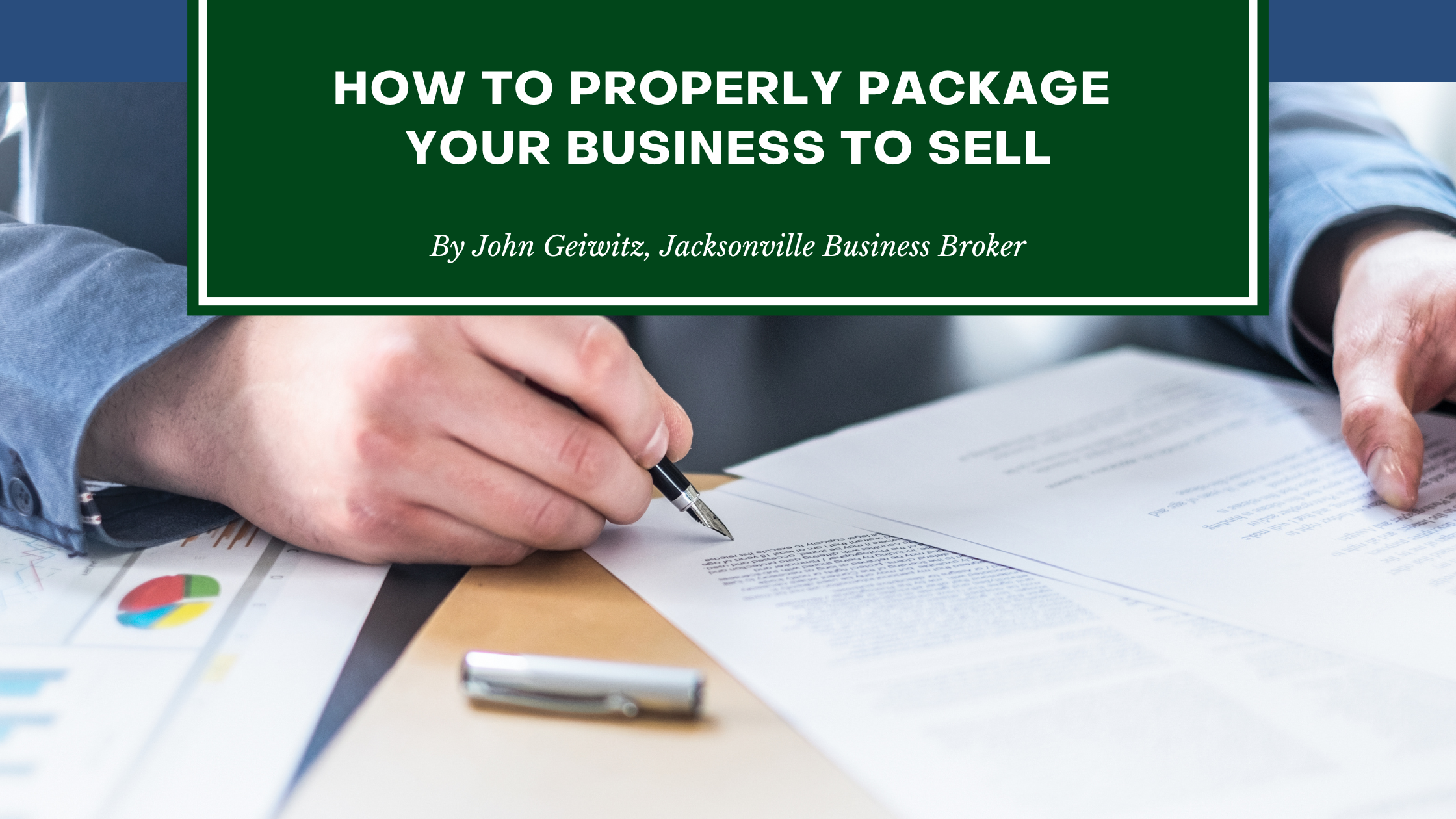 How to Properly Package Your Business to Sell